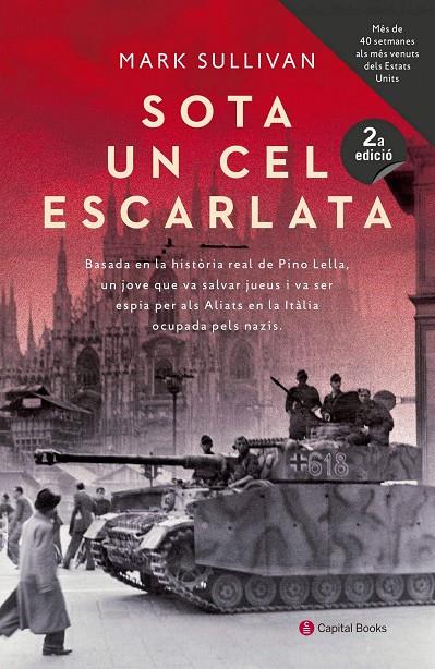 Sota un cel escarlata | 9788494853203 | Sullivan, Mark | Llibres.cat | Llibreria online en català | La Impossible Llibreters Barcelona