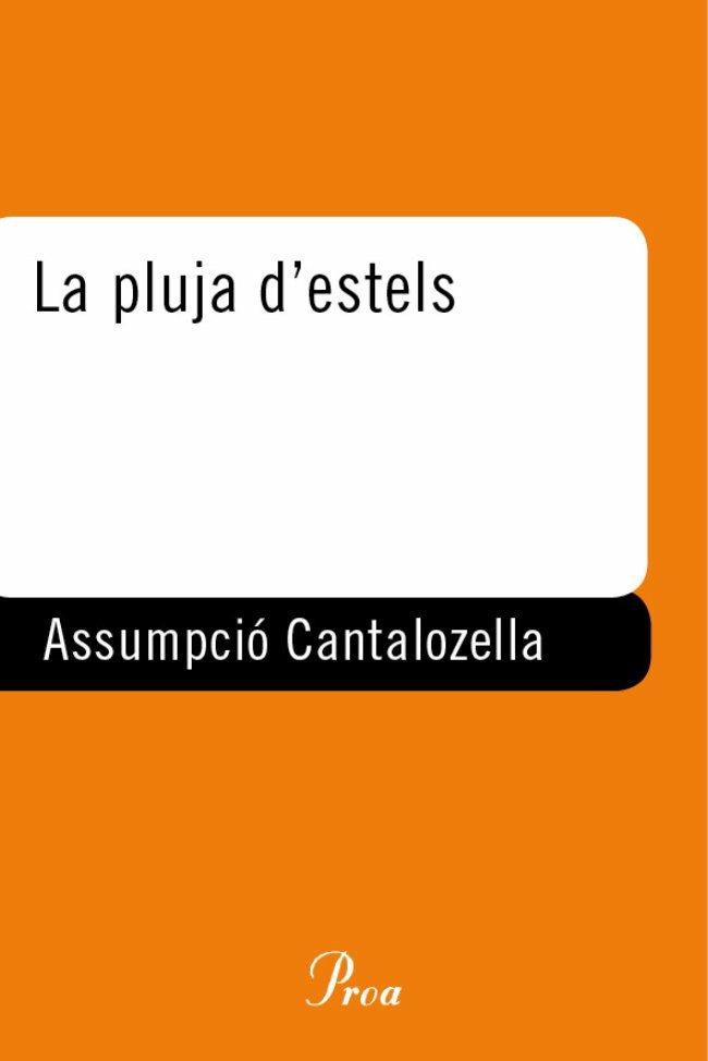 La pluja d'estels | 9788484372967 | Cantalozella i Mas, Assumpció | Llibres.cat | Llibreria online en català | La Impossible Llibreters Barcelona