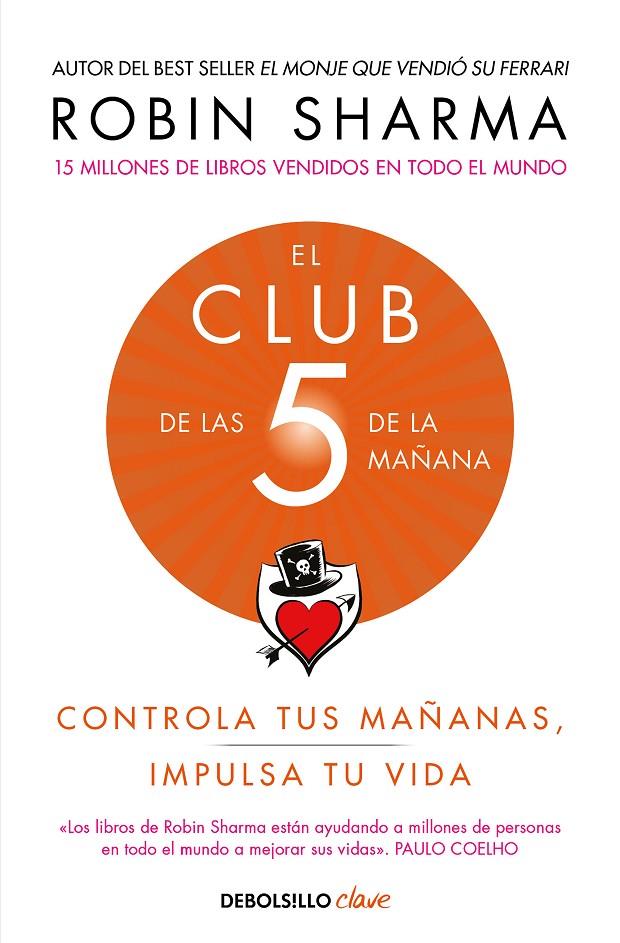 El Club de las 5 de la mañana | 9788466353472 | Sharma, Robin | Llibres.cat | Llibreria online en català | La Impossible Llibreters Barcelona