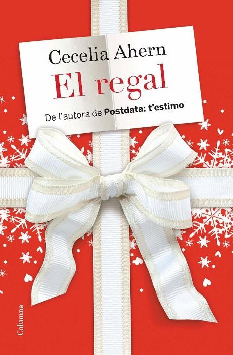 El regal | 9788466412964 | Ahern, Cecelia | Llibres.cat | Llibreria online en català | La Impossible Llibreters Barcelona