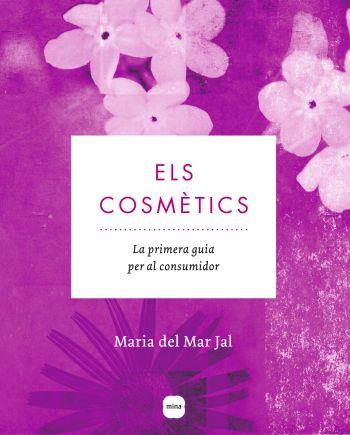 Els cosmètics | 9788496499904 | Jal, M. del Mar | Llibres.cat | Llibreria online en català | La Impossible Llibreters Barcelona