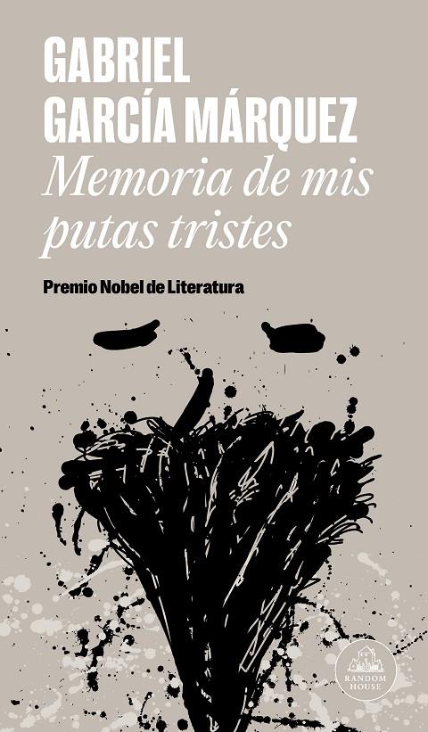 Memoria de mis putas tristes | 9788439728375 | GARCIA MARQUEZ,GABRIEL | Llibres.cat | Llibreria online en català | La Impossible Llibreters Barcelona