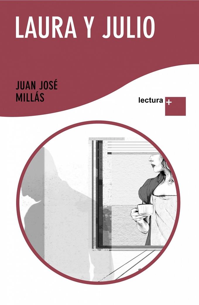 Laura y Julio | 9788432298349 | Millás, Juan José | Llibres.cat | Llibreria online en català | La Impossible Llibreters Barcelona