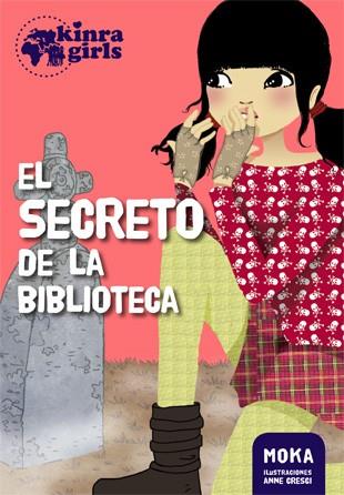 Kinra 4. El secreto de la biblioteca | 9788424655563 | Moka | Llibres.cat | Llibreria online en català | La Impossible Llibreters Barcelona
