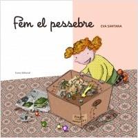 Fem el pessebre | 9788497665285 | Eva Santana Bigas | Llibres.cat | Llibreria online en català | La Impossible Llibreters Barcelona