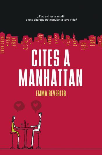 Cites a Manhattan | 9788429761016 | Reverter, Emma | Llibres.cat | Llibreria online en català | La Impossible Llibreters Barcelona