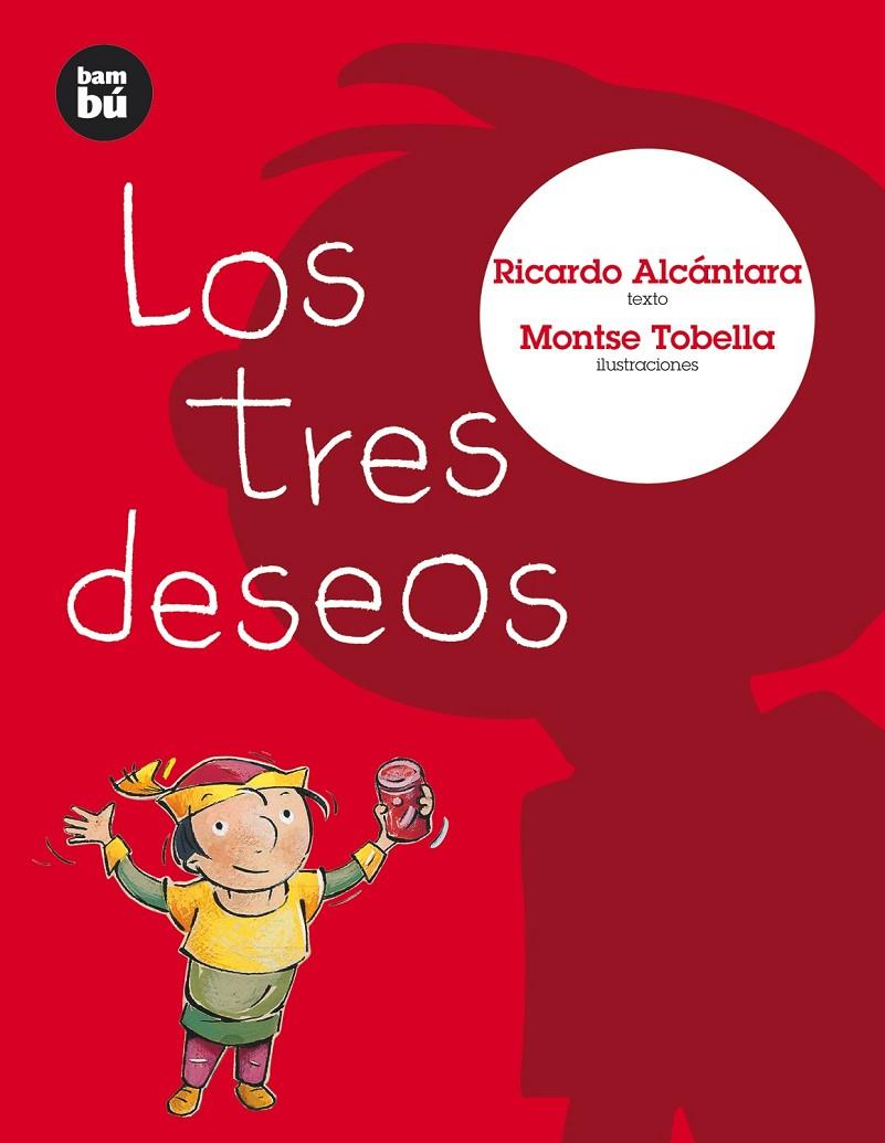 Los tres deseos | 9788483430095 | Alcántara, Ricardo | Llibres.cat | Llibreria online en català | La Impossible Llibreters Barcelona