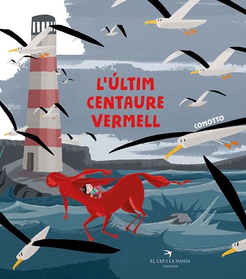 L'últim centaure vermell | 9788417756215 | Comotto, Agustín | Llibres.cat | Llibreria online en català | La Impossible Llibreters Barcelona