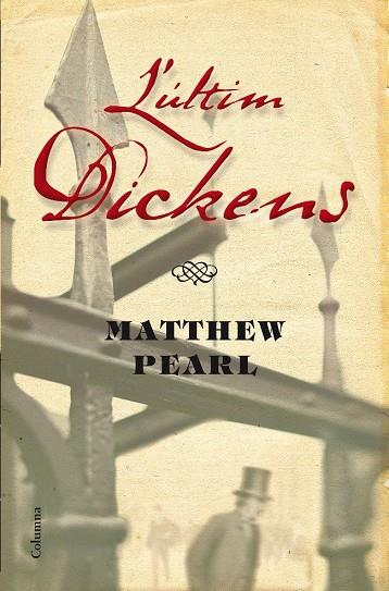 L'últim Dickens | 9788466411011 | Pearl, Matthew | Llibres.cat | Llibreria online en català | La Impossible Llibreters Barcelona
