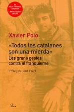 Todos los catalanes son una mierda | 9788484375739 | Polo, Xavier | Llibres.cat | Llibreria online en català | La Impossible Llibreters Barcelona