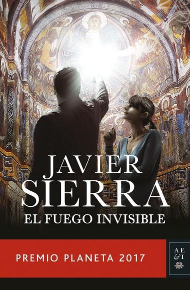 El fuego invisible | 9788408178941 | Sierra, Javier | Llibres.cat | Llibreria online en català | La Impossible Llibreters Barcelona