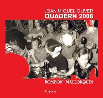 Quadern 2008. Bombón Mallorquín | 9788497874366 | Oliver, Joan Miquel | Llibres.cat | Llibreria online en català | La Impossible Llibreters Barcelona