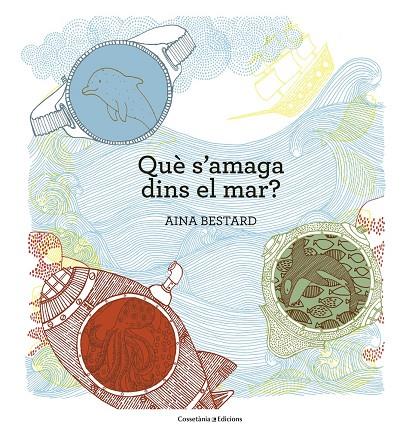 Què s'amaga dins del mar? | 9788490345030 | Bestard Vilà, Aina | Llibres.cat | Llibreria online en català | La Impossible Llibreters Barcelona