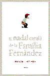 El Nadal català de la família Fernández | 9788497871532 | Família Fernàndez | Llibres.cat | Llibreria online en català | La Impossible Llibreters Barcelona