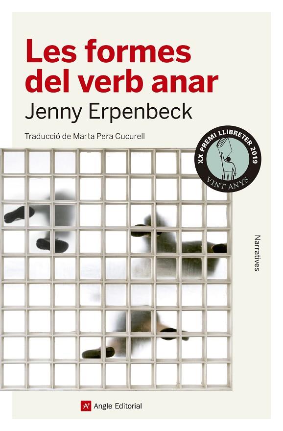 Les formes del verb anar | 9788417214203 | Erpenbeck, Jenny | Llibres.cat | Llibreria online en català | La Impossible Llibreters Barcelona