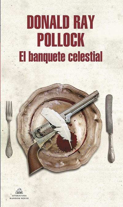 El banquete celestial | 9788439732235 | POLLOCK, DONALD RAY | Llibres.cat | Llibreria online en català | La Impossible Llibreters Barcelona