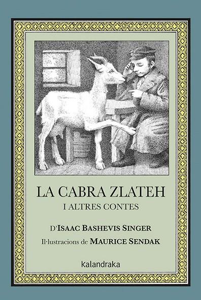 La cabra Zlateh i altres contes | 9788484644477 | Singer, Isaac Bashevis | Llibres.cat | Llibreria online en català | La Impossible Llibreters Barcelona