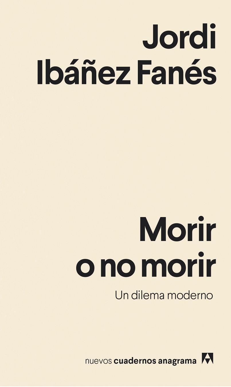 Morir o no morir | 9788433916358 | Ibáñez Fanés, Jordi | Llibres.cat | Llibreria online en català | La Impossible Llibreters Barcelona