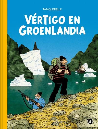 Vértigo en Groenlandia | 9788412417838 | Tanquerelle, Hervé | Llibres.cat | Llibreria online en català | La Impossible Llibreters Barcelona