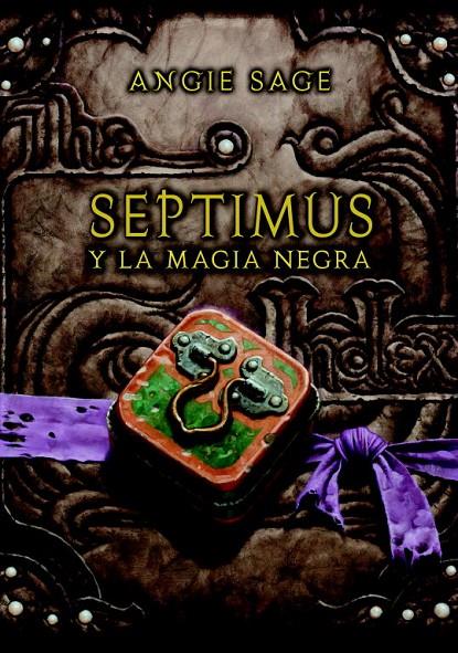Septimus y la magia negra | 9788484417514 | Sage, Angie | Llibres.cat | Llibreria online en català | La Impossible Llibreters Barcelona