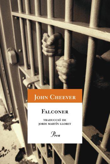 Falconer | 9788484374336 | Cheever, John | Llibres.cat | Llibreria online en català | La Impossible Llibreters Barcelona