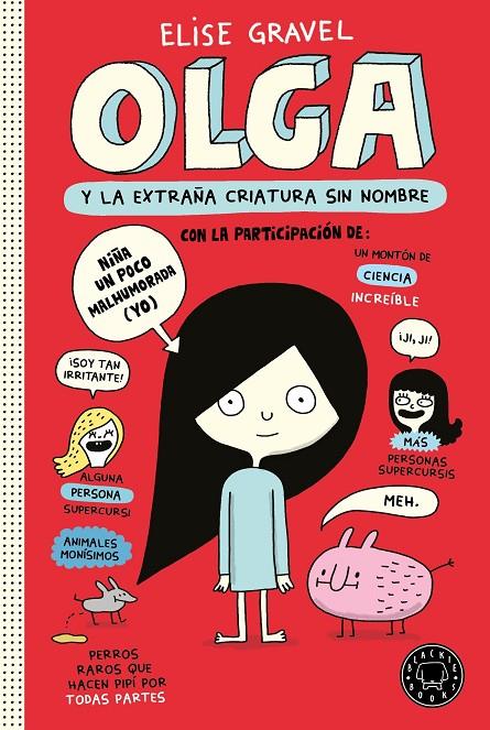 Olga y la extraña criatura sin nombre | 9788418733116 | Gravel, Elise | Llibres.cat | Llibreria online en català | La Impossible Llibreters Barcelona