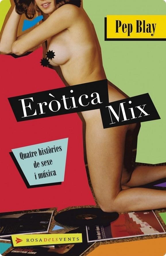 Eròtica Mix | 9788401387531 | Blay, Pep | Llibres.cat | Llibreria online en català | La Impossible Llibreters Barcelona