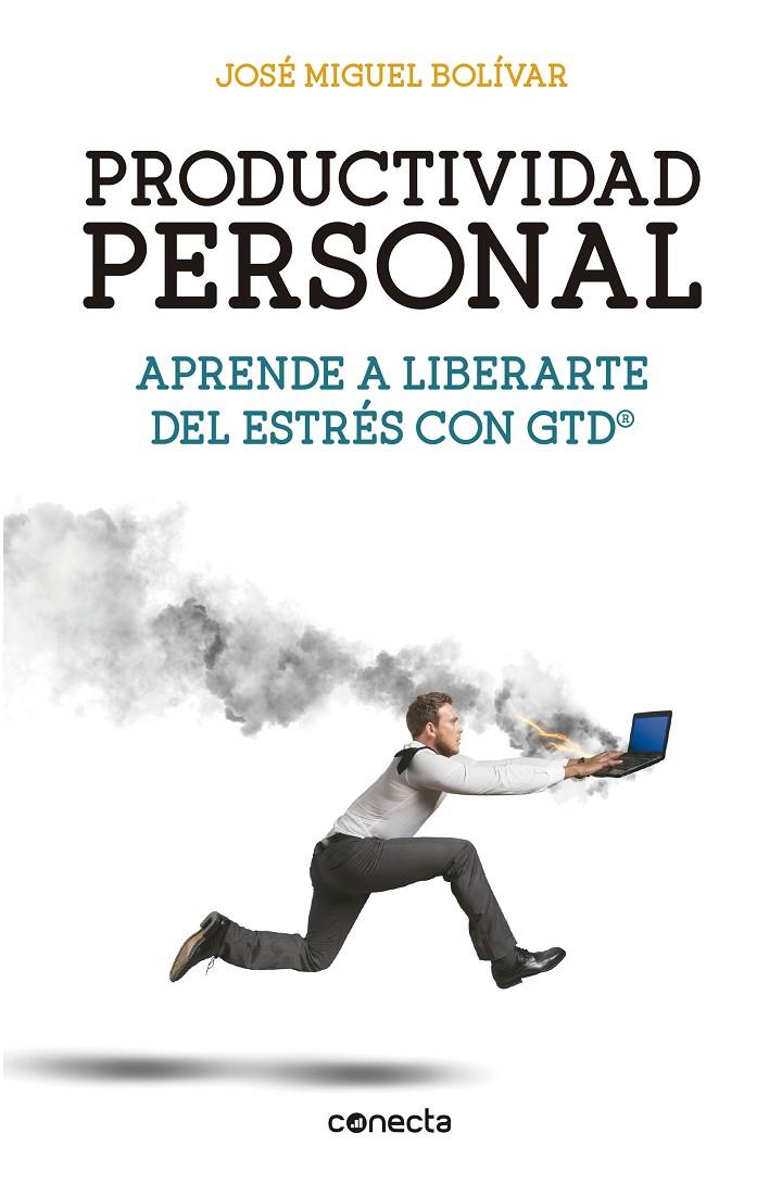 Productividad personal | 9788416029341 | BOLIVAR,JOSE MIGUEL | Llibres.cat | Llibreria online en català | La Impossible Llibreters Barcelona