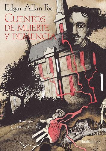 Cuentos de muerte y demencia | 9788415717287 | Poe, Edgar Allan  / Grimly, Grisil. | Llibres.cat | Llibreria online en català | La Impossible Llibreters Barcelona
