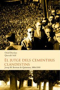 El jutge dels cementiris clandestins | 9788493878542 | Dueñas, Oriol ; Solé, Queralt | Llibres.cat | Llibreria online en català | La Impossible Llibreters Barcelona