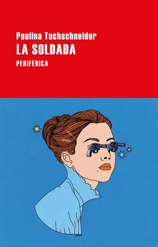La soldada | 9788418838972 | Tuchschneider, Paulina | Llibres.cat | Llibreria online en català | La Impossible Llibreters Barcelona