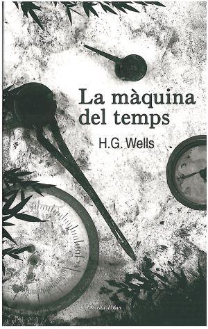 La màquina del temps | 9788492790838 | Wells, H.G. | Llibres.cat | Llibreria online en català | La Impossible Llibreters Barcelona