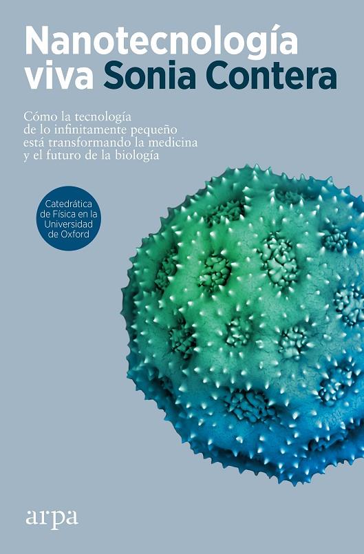 Nanotecnología viva | 9788418741951 | Contera, Sonia | Llibres.cat | Llibreria online en català | La Impossible Llibreters Barcelona