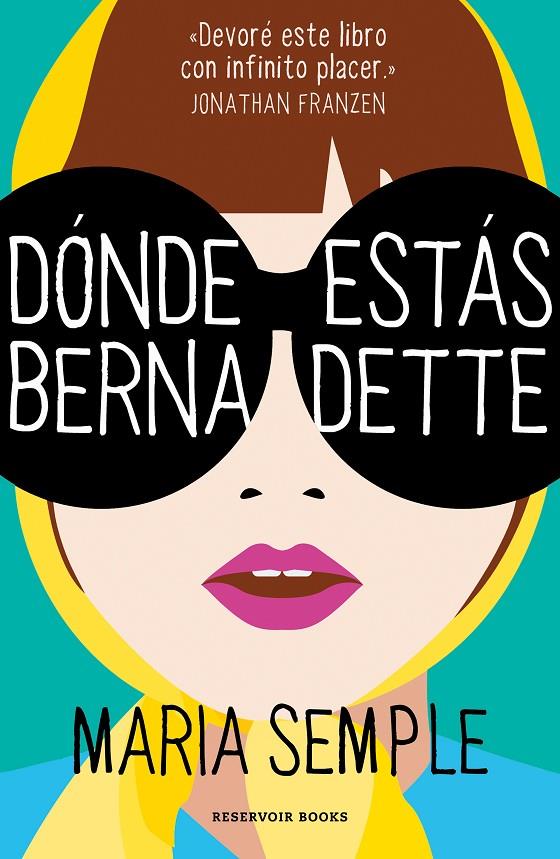 Dónde estás, Bernadette | 9788439725824 | Maria Semple | Llibres.cat | Llibreria online en català | La Impossible Llibreters Barcelona