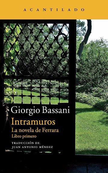 Intramuros | 9788416011339 | Bassani, Giorgio | Llibres.cat | Llibreria online en català | La Impossible Llibreters Barcelona