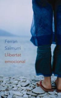 Llibertat emocional | 9788482645117 | Salmurri, Ferran | Llibres.cat | Llibreria online en català | La Impossible Llibreters Barcelona