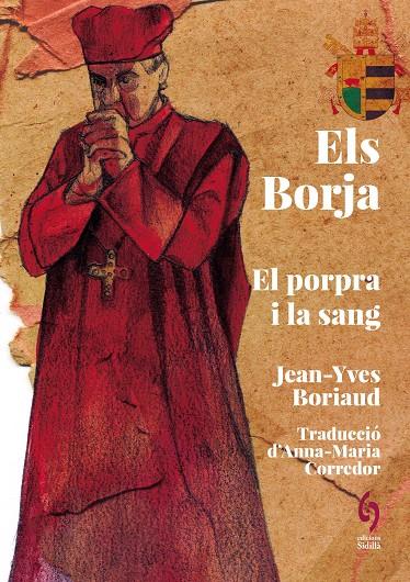 Els Borja | 9788412730869 | Boriaud, Jean-Yves | Llibres.cat | Llibreria online en català | La Impossible Llibreters Barcelona