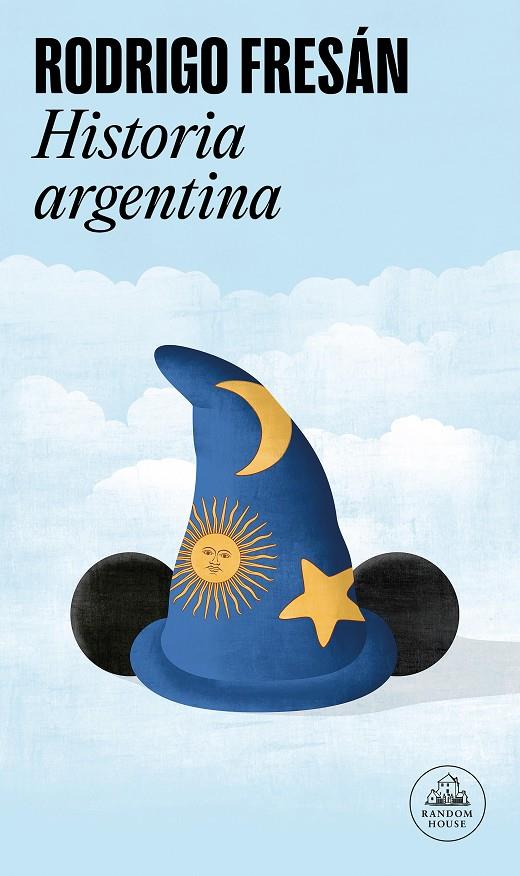 Historia argentina | 9788439733058 | Fresán, Rodrigo | Llibres.cat | Llibreria online en català | La Impossible Llibreters Barcelona