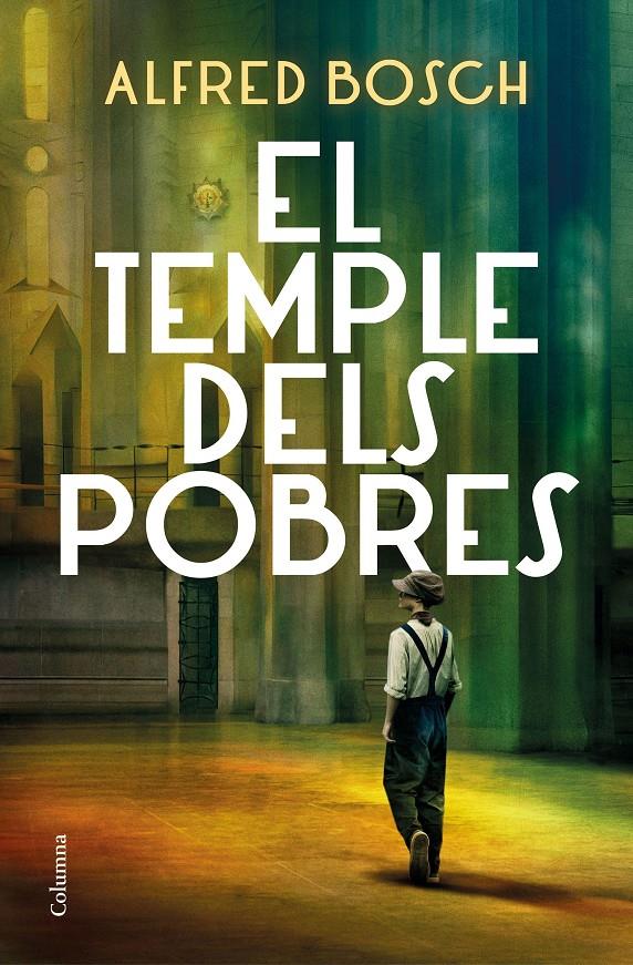 El temple dels pobres | 9788466429009 | Bosch, Alfred | Llibres.cat | Llibreria online en català | La Impossible Llibreters Barcelona