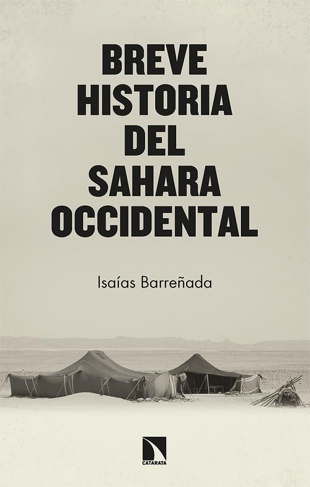 Breve historia del Sahara Occidental | 9788413524962 | Barreñada Bajo, Isaías | Llibres.cat | Llibreria online en català | La Impossible Llibreters Barcelona