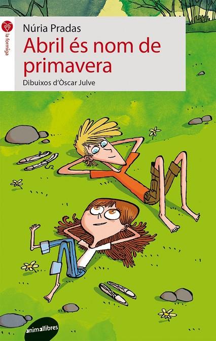 ABRIL ÉS NOM DE PRIMAVERA | 9788415975045 | Pradas, Nuria | Llibres.cat | Llibreria online en català | La Impossible Llibreters Barcelona