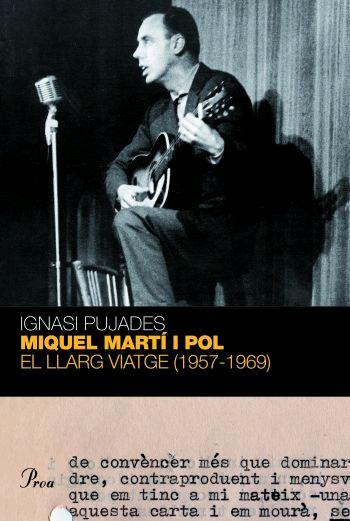 Miquel Martí i Pol. El llarg viatge | 9788484370604 | Pujades, Ignasi | Llibres.cat | Llibreria online en català | La Impossible Llibreters Barcelona