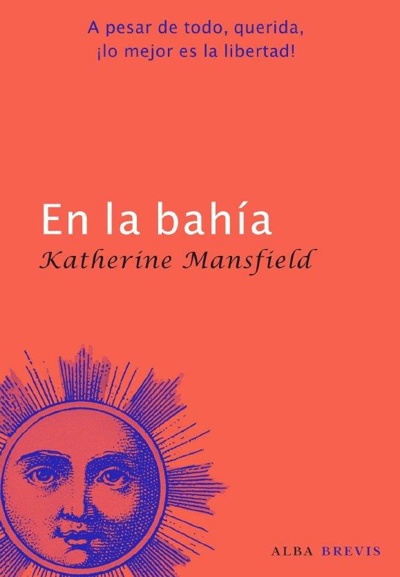 En la bahía | 9788484286028 | Mansfield, Katherine | Llibres.cat | Llibreria online en català | La Impossible Llibreters Barcelona