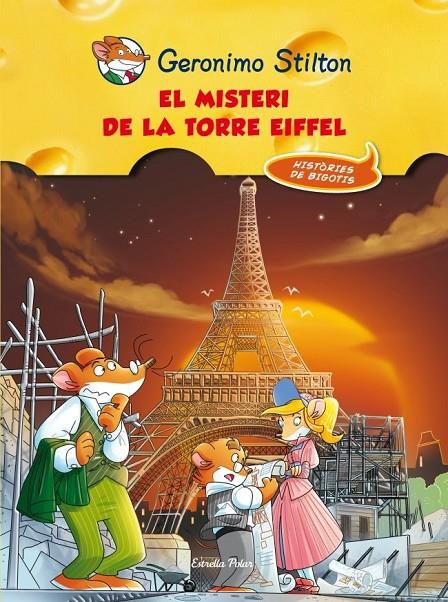 El misteri de la Torre Eiffel | 9788415697497 | Stilton, Geronimo | Llibres.cat | Llibreria online en català | La Impossible Llibreters Barcelona