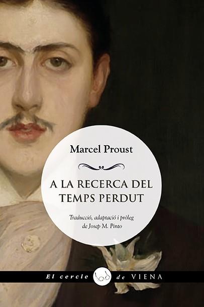 A la recerca del temps perdut | 9788418908729 | Proust, Marcel | Llibres.cat | Llibreria online en català | La Impossible Llibreters Barcelona