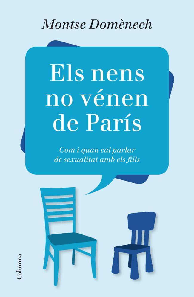 Els nens no vénen de París | 9788466416184 | Domènech, Montse | Llibres.cat | Llibreria online en català | La Impossible Llibreters Barcelona