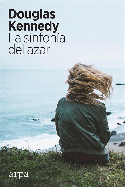 La sinfonía del azar | 9788417623067 | Kennedy, Douglas | Llibres.cat | Llibreria online en català | La Impossible Llibreters Barcelona