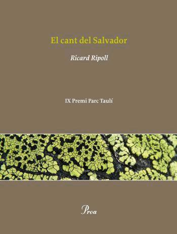 El cant del Salvador | 9788484370642 | Ripoll, Ricard | Llibres.cat | Llibreria online en català | La Impossible Llibreters Barcelona