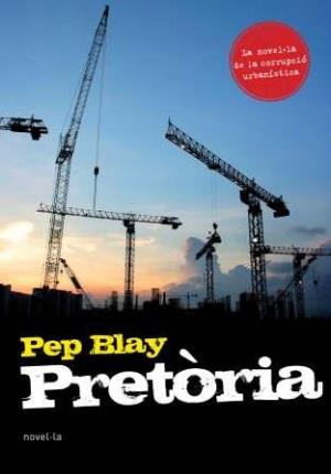 Pretòria | 9788493762896 | Blay Boqué, Pep | Llibres.cat | Llibreria online en català | La Impossible Llibreters Barcelona