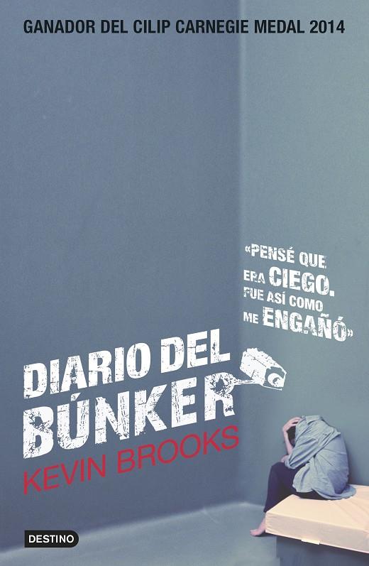 Diario del búnker | 9788408137405 | Kevin Brooks | Llibres.cat | Llibreria online en català | La Impossible Llibreters Barcelona